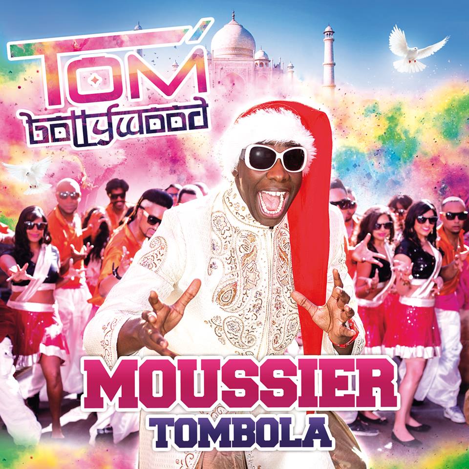 Moussier Tombola — Tom Bollywood